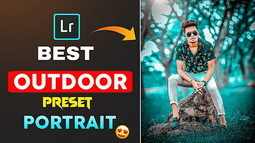 Best Lightroom Presets for Outdoor Portraits | PABITRA EDITOGRAPHY best outdoor portrait preset