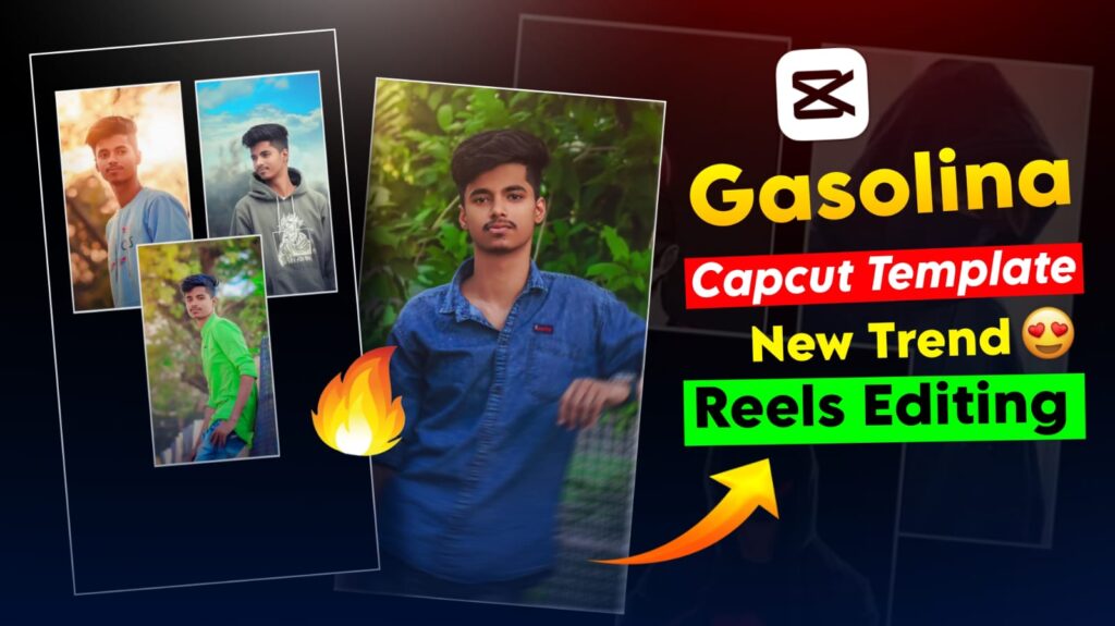 gasolina capcut template 2nd one