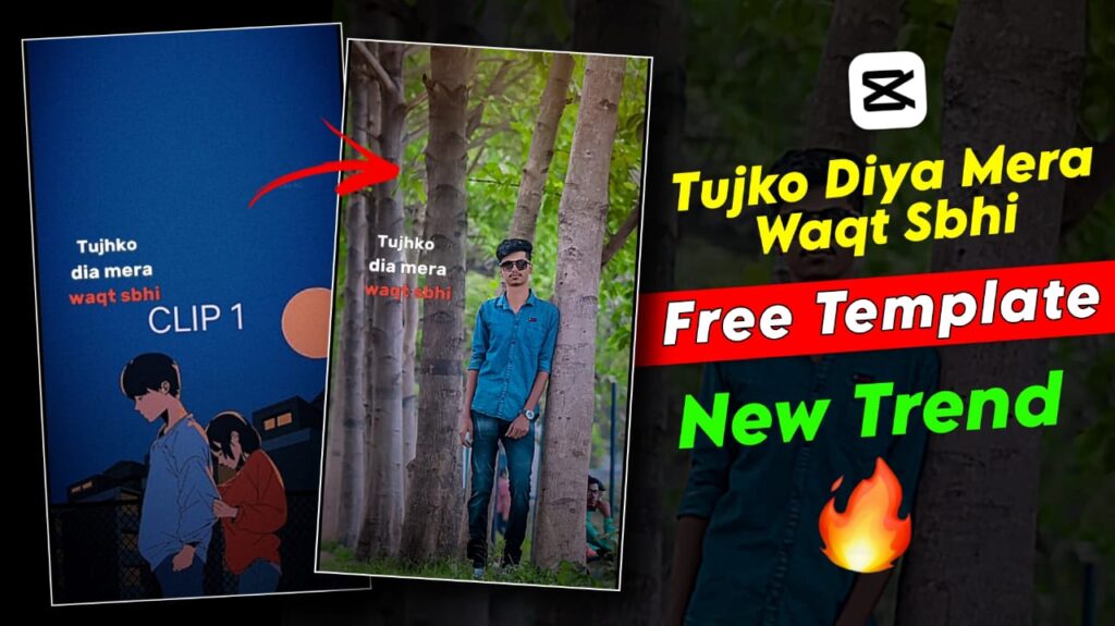 Tujhko Diya Mera Waqt Sabhi Capcut Template Link 2023 Tujhko Diya Mera Waqt Sabhi Capcut Template Link 2023