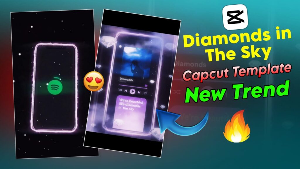Diamonds in The Sky Capcut Template Original Link diamonds in the sky capcut template