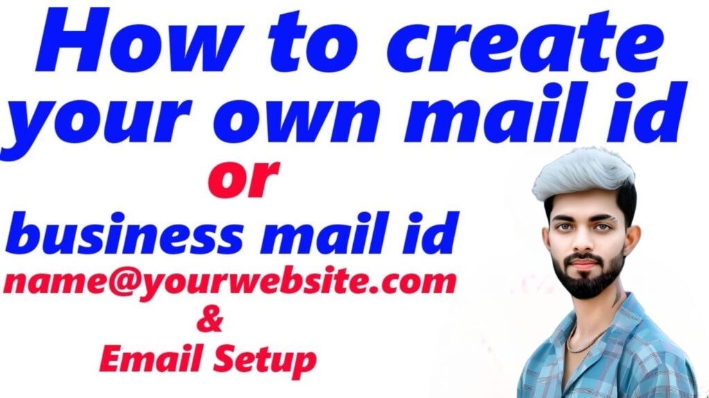 How to Create Email ID With Domain Name