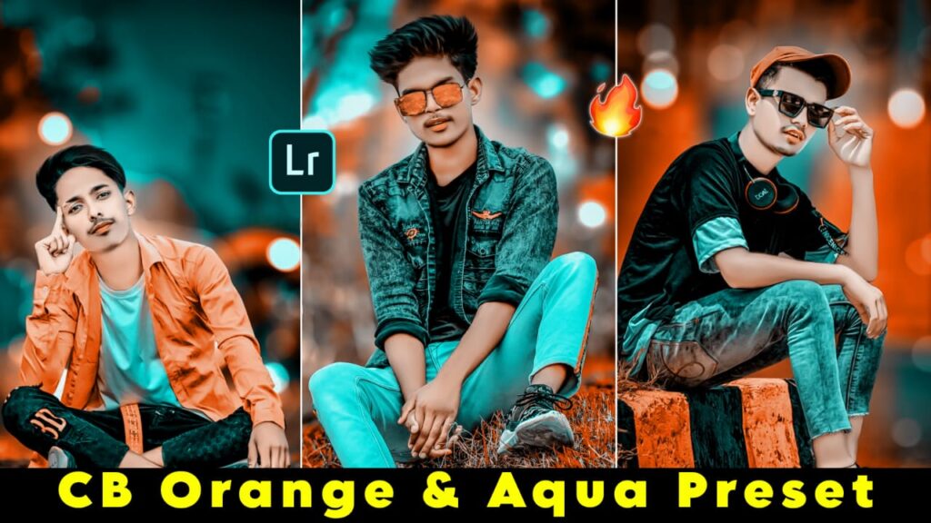 Lightroom CB Orange and Aqua Preset Download Free - PABITRA EDITOGRAPHY cb orange and aqua preset