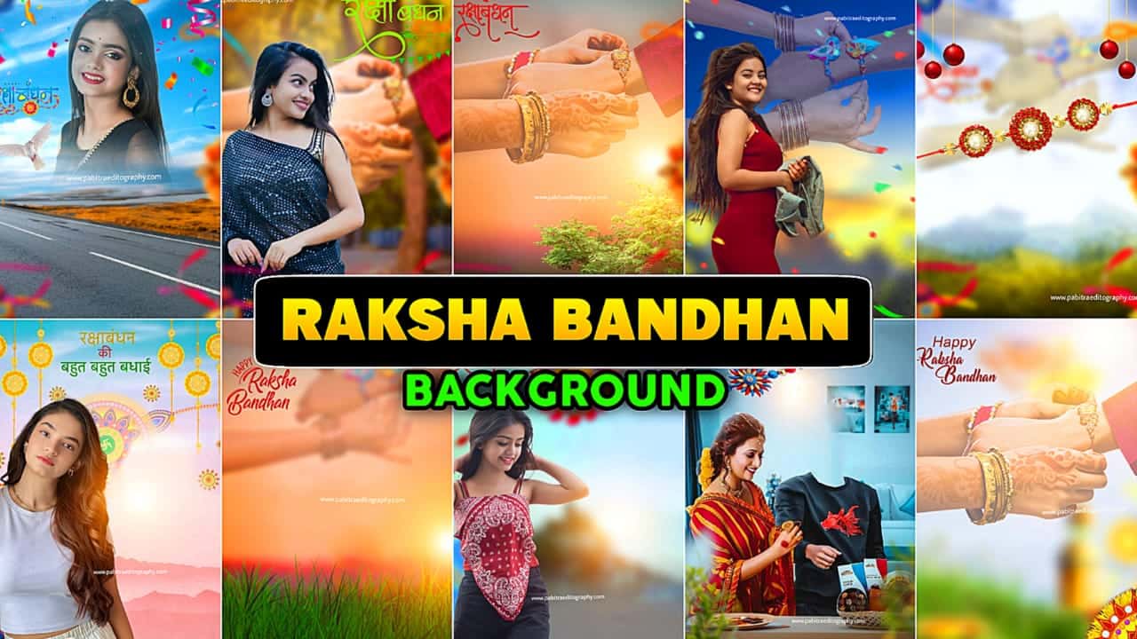Raksha Bandhan Photo Editing Background 2022 – PABITRA EDITOGRAPHY